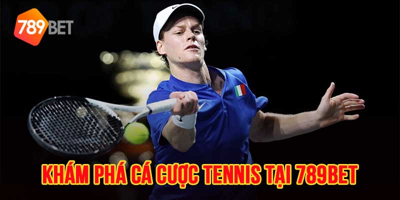 Cá cược tennis tại 789bet